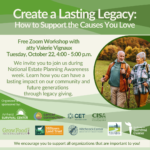 Create a Lasting Legacy Workshop: How to Support the Causes You Love